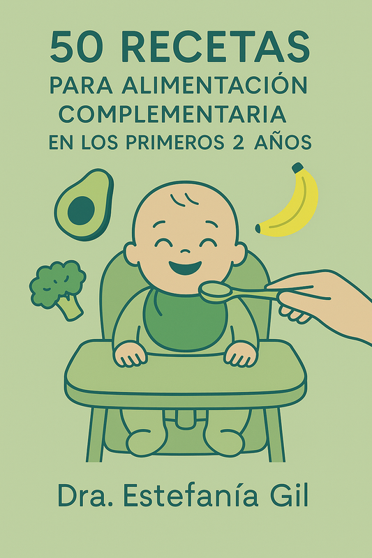 50 recetas para alimentación complementaria en los primeros 2 años